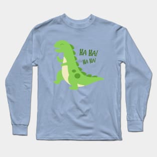 Laughing green dinosaur T rex Long Sleeve T-Shirt